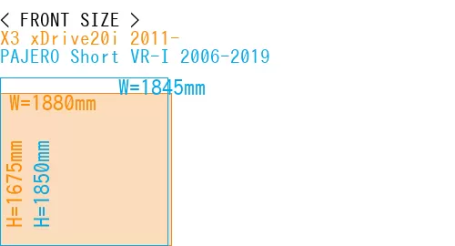 #X3 xDrive20i 2011- + PAJERO Short VR-I 2006-2019
